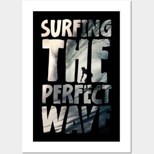 Surfing the perfect wave Posters and Art